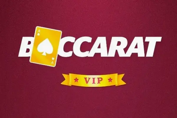 Baccarat VIP
