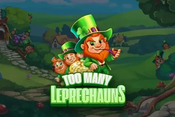 Too Many Leprechauns